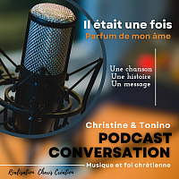 Christine & Tonino, Charis Création, Parfum de mon âme